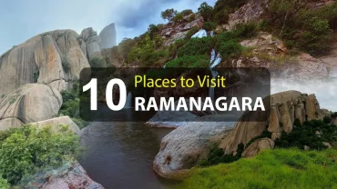 Place To Visit In Ramanagara District