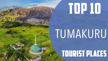 Place To Visit In Tumakuru District (Tumkur)