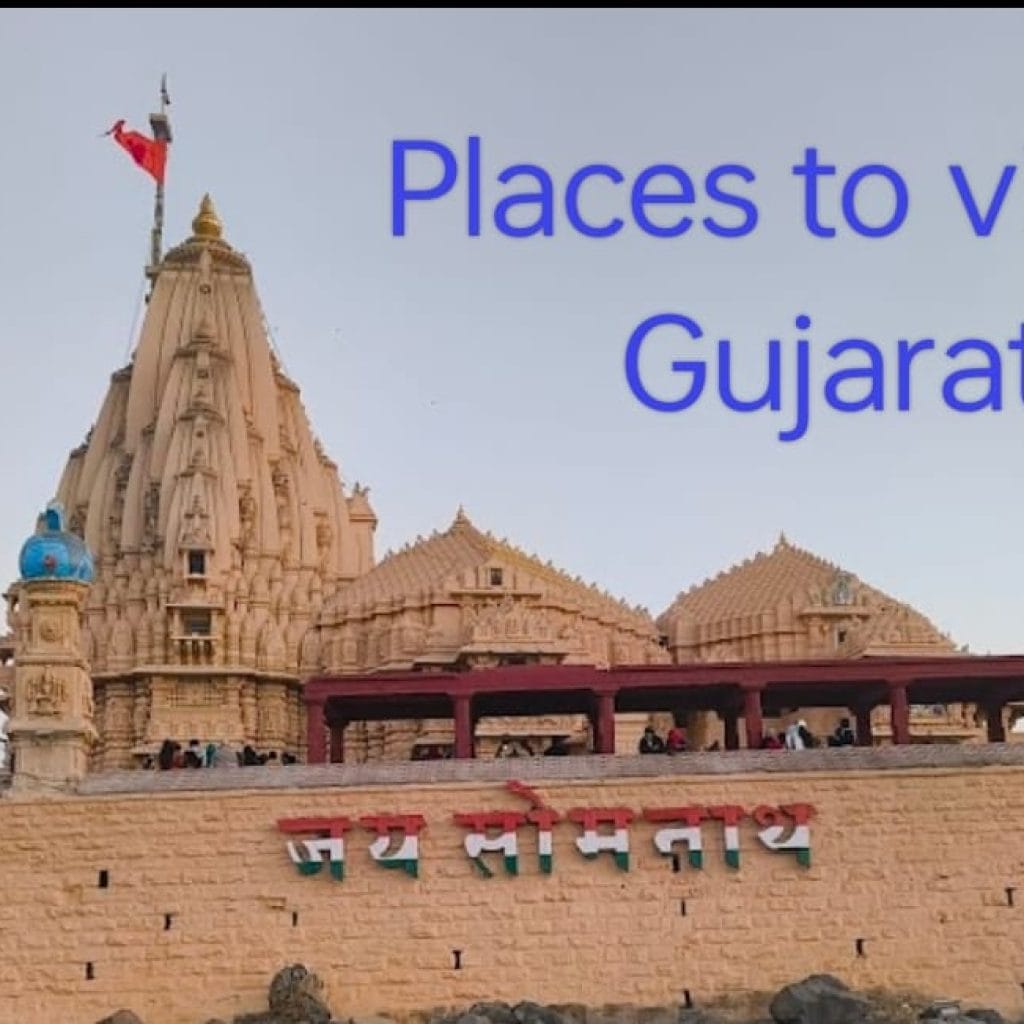 Places to visit in Gujarat